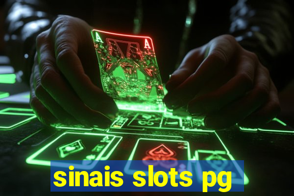 sinais slots pg